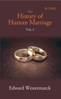 The History Of Human Marriage Volume Volume 3 Vols. Set [Hardcover]