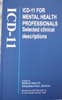 ICD-11 Clinical Descriptions for Mental Health Professionals, Selected Descriptions