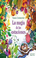 Magia de Las Estaciones / The Magic of the Seasons