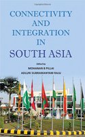 Connectivity And Integration In South Asia