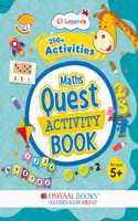 Oswaal Lil Legends 250+ Activities â€“ Maths Quest Activity Book for kids | Brain Boosting for Age 5 + Years Old Children | Conceptual Understanding & Thinking, Logical Reasoning, Problem Solving & more