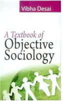 A Textbook of Objective Sociology