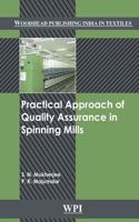 Practical Approach of Quality Assurance in Spinning Mills