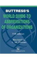 Buttress’s World Guide to Abbreviations of Organizations