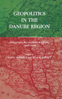 Geopolitics in the Danube Region