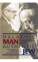 Halakhic Man, Authentic Jew