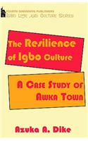 Resilience of Igbo Culture. A Case Study of Awka Town