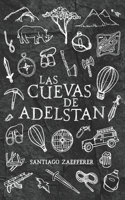 Las cuevas de Adelstan