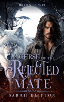 Curse of The Rejected Mate