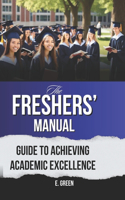 The Freshers' Manual