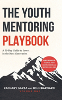 The Youth Mentoring Playbook Volume 1