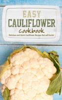 Easy Cauliflower Cookbook