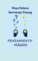 Pensamiento mágico
