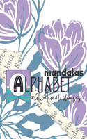 Alphabet Mandalas Motivational Phrases