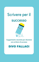 Scrivere per il successo