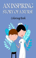 Inspiring Story Of A Nurse
