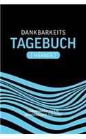Dankbarkeitstagebuch Männer