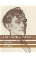 Old and New Masters: Large Print