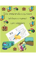 Sto imparando a scrivere lettere e numeri con viaggiare