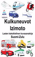 Suomi-Zulu Kulkuneuvot/Izimoto Lasten kaksikielinen kuvasanakirja