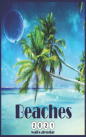 Beaches 2021 Wall Calendar: Official Tropical Beaches 2021 Calendar 18 Month