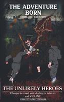 The Unlikely Heroes: Tombland Side Story(The Adventure Born)