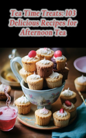 Tea Time Treats