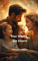 Vier Werte, die Eltern