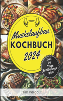 Muskelaufbau Kochbuch