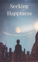 Seeking Happiness