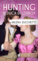 Hunting - Il Duca di Lennox