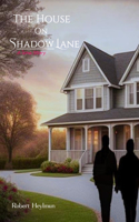 House on Shadow Lane