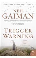 Trigger Warning: Short Fictions and Disturbances