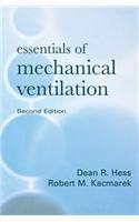 Essentials of Mechanical Ventilation