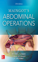 Maingot's Abdominal Operations. 13th Edition