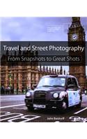 Travel and Street Photography