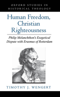 Human Freedom, Christian Righteousness