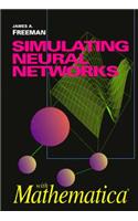 Simulating Neural Networks with Mathematica