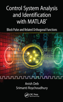Control System Analysis and Identification with MATLAB®: Block Pulse and Related Orthogonal Functions