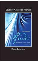 Student Activities Manual for !Anda! Curso intermedio: Curso Intermedio Student Activities Manual