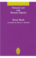 Natural Law and Human Dignity