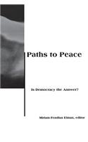 Paths to Peace: Is Democracy the Answer?