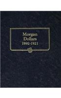 Whitman Classic Coin Album - Morgan Silver Dollars: 1892-1921 (All Mints)