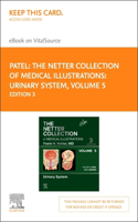The Netter Collection of Medical Illustrations: Urinary System, Volume 5 - Elsevier E-Book on Vitalsource (Retail Access Card): The Netter Collection of Medical Illustrations: Urinary System, Volume 5 - Elsevier E-Book on Vitalsource (Retail Access Card) Volume 5(5 Netter Green Book Collection)