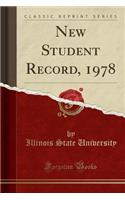 New Student Record, 1978 (Classic Reprint)