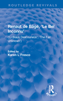Renaut de Bâgé, 'Le Bel Inconnu'
