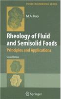 Rheology of Fluid and Semisolid Foods