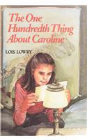 One Hundredth Thing About Caroline