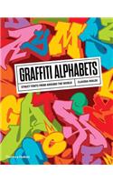 Graffiti Alphabets: Street Fonts from Around the World