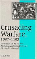 Crusading Warfare, 1097–1193